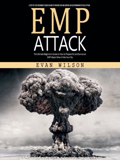 Title details for EMP Attack by Evan Wilson - Available